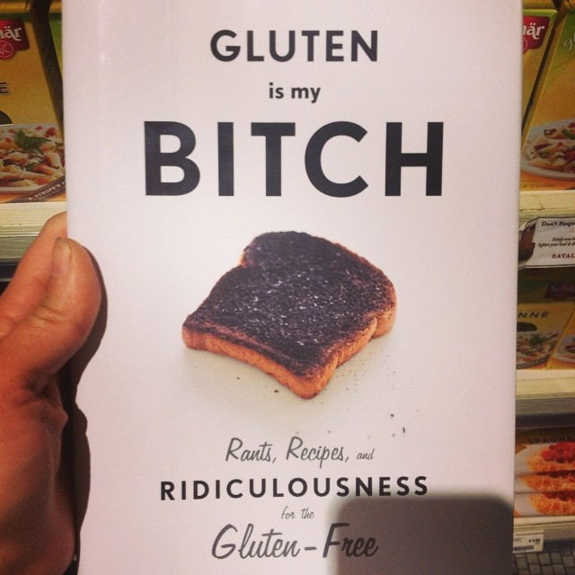 I thought this was funny :) #glutenismybitch